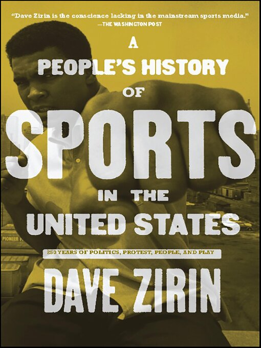 Title details for A People's History of Sports in the United States by David Zirin - Available